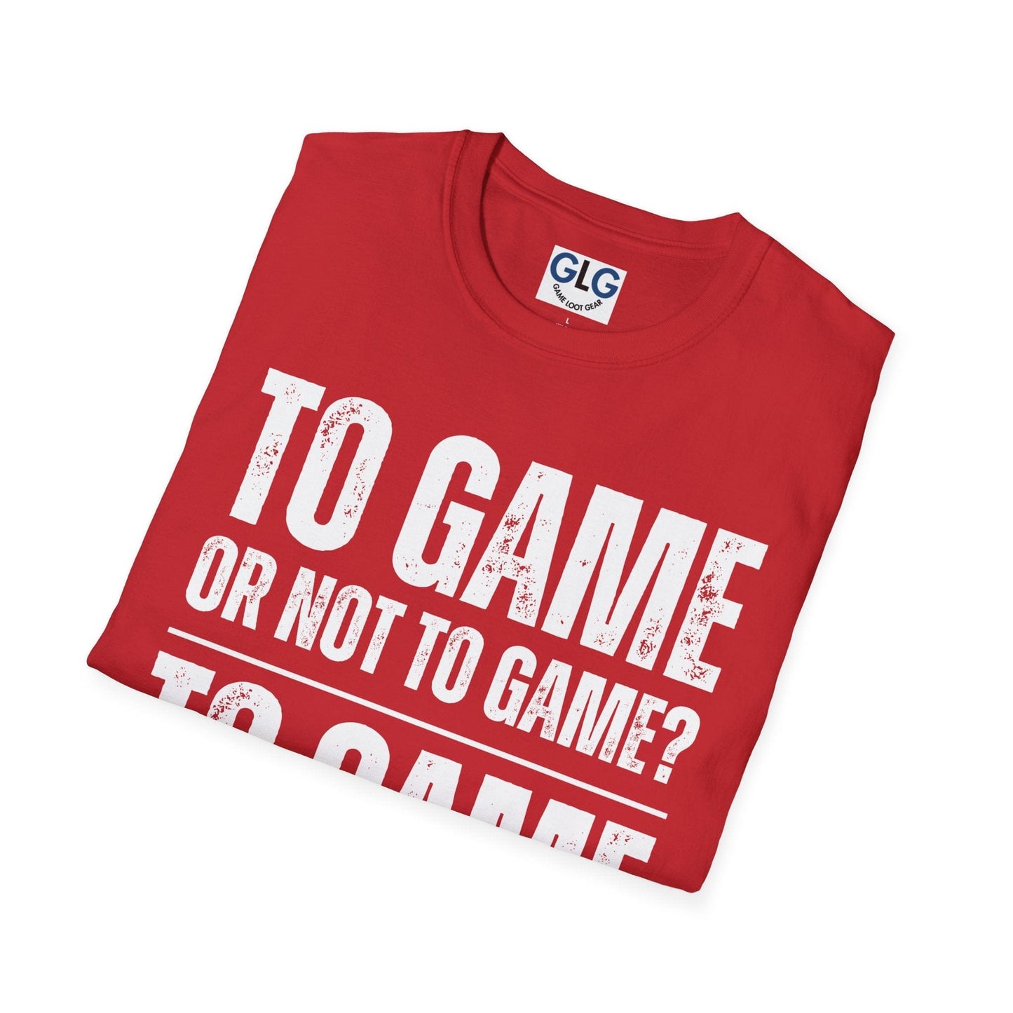 To Game or not to Game? T-shirt