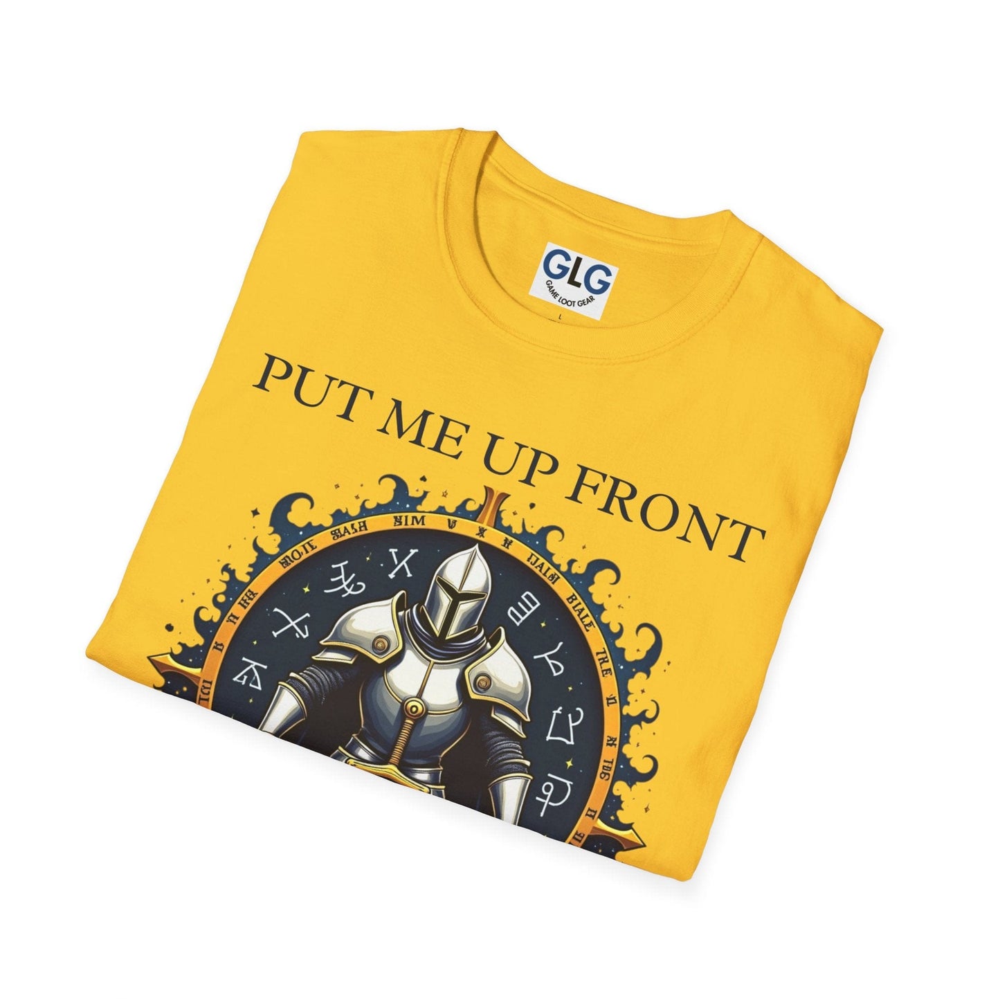 Put me up front, I can take the damage T-shirt