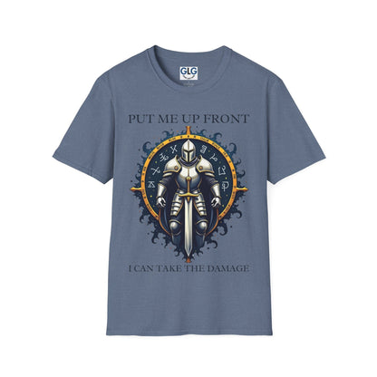 Put me up front, I can take the damage T-shirt